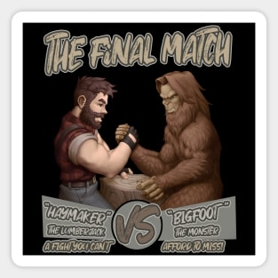 Haymaker vs Bigfoot Armwrestling Magnet